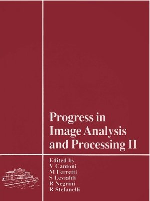 cover image of Progress In Image Analysis and Processing Ii--Proceedings of the 6th International Conference